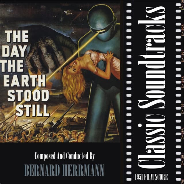 The Day The Earth Stood Still - Bernard Herrmann