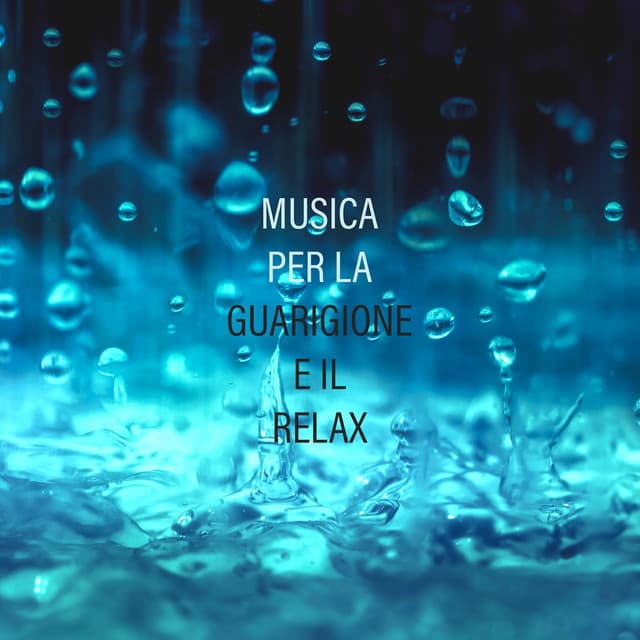 Musica per la Guarigione e il Relax: Suoni della Pioggia e dell'Acqua - Relax ambientale musica zen club