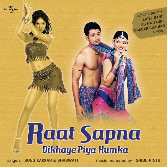 Raat Sapna Dikhaye Piya Humka - Sonu Kakkar