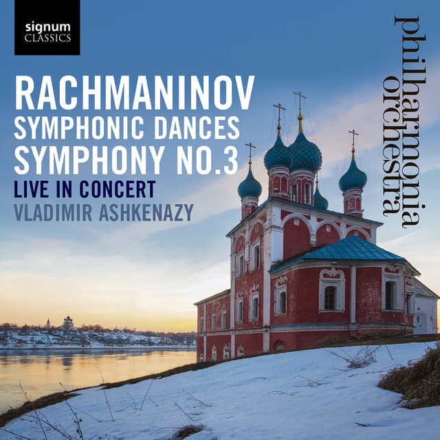 Rachmaninov: Symphonic Dances, Symphony No. 3 - Sergei Rachmaninoff