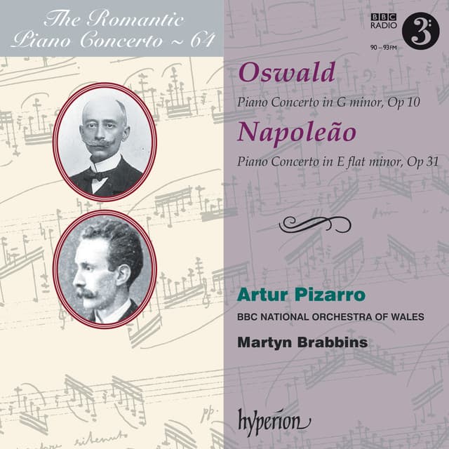 Oswald & Napoleão: Piano Concertos - Artur Pizarro
