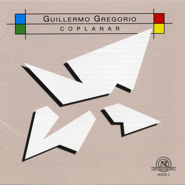 Guillermo Gregorio: Coplanar - Guillermo Gregorio