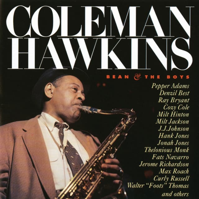 Bean And The Boys - Coleman Hawkins
