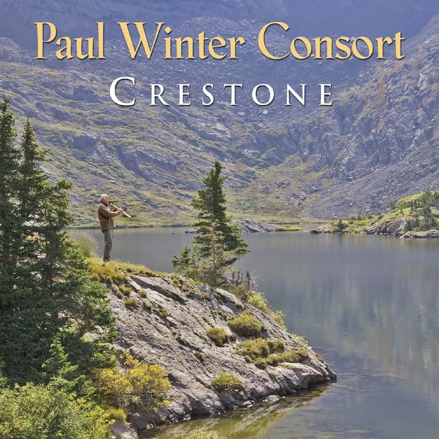 Crestone - Paul Winter Consort