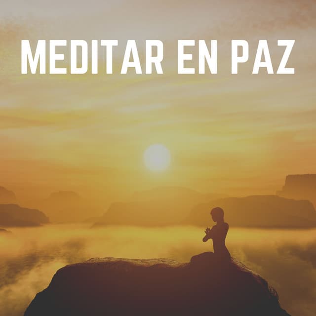 Meditar en Paz - Mantra para Meditar