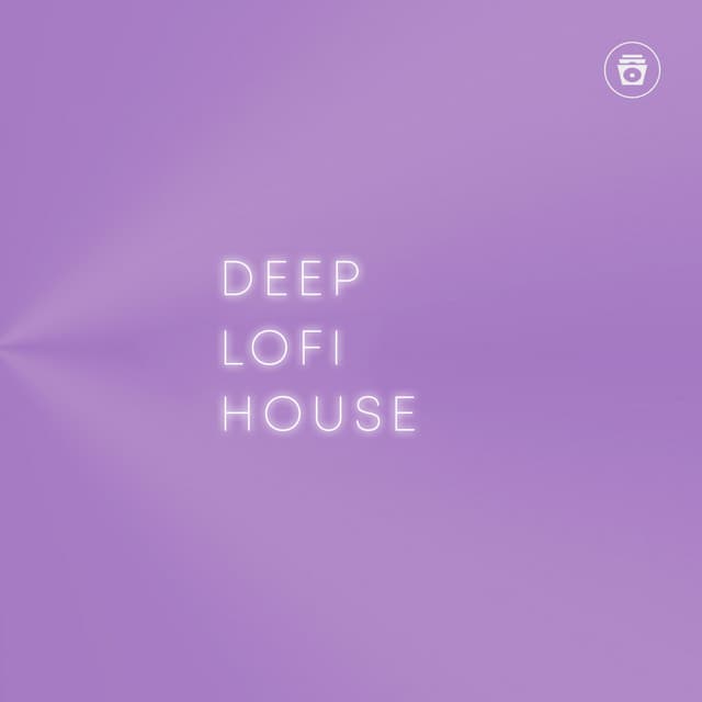 Deep Lofi House - LO-FI BEATS