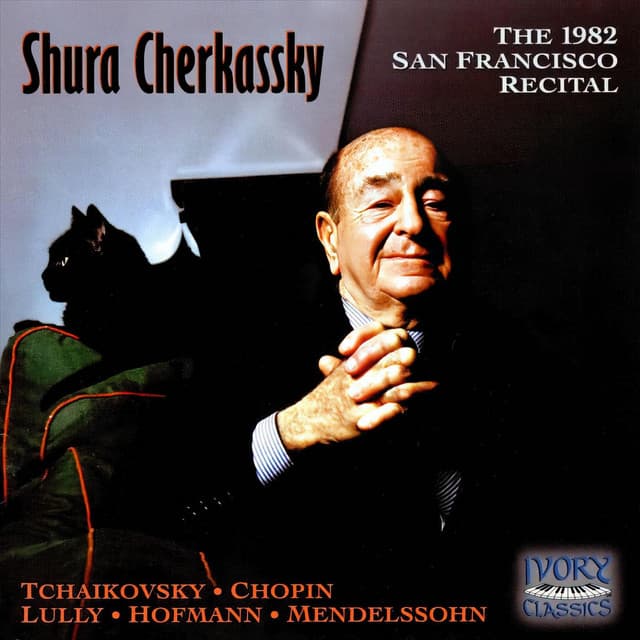 1982 San Francisco Recital - Shura Cherkassky