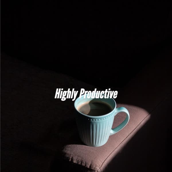 Highly Productive - Lounge Chillout
