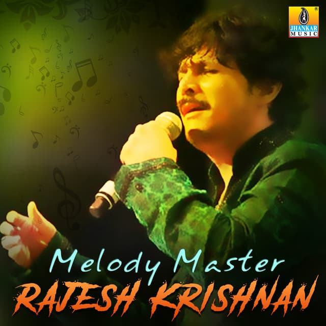 Melody Master Rajesh Krishnan - Rajesh Krishnan