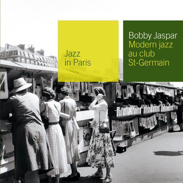 Modern Jazz Au Club Saint Germain - Bobby Jaspar