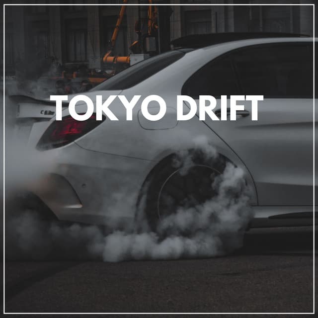 Tokyo Drift - Lofi Tokyo