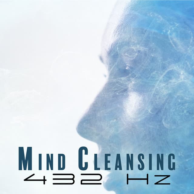 Mind Cleansing 432 Hz - Ayurveda Zen
