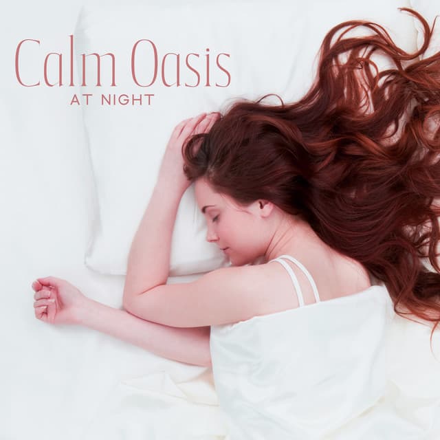 Calm Oasis at Night - Sensual Soundwaves