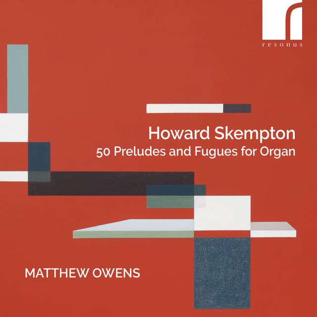 Skempton: 50 Preludes and Fugues for Organ - Howard Skempton