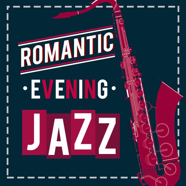 Romantic Evening Jazz - Restaurant Music