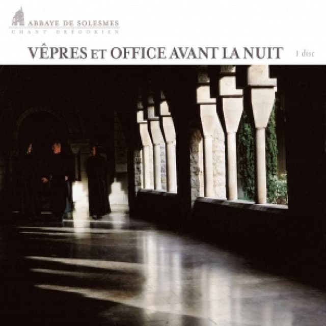 Vêpres et Office avant la nuit - Traditional