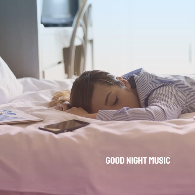 Good Night Music - Baby Lullaby