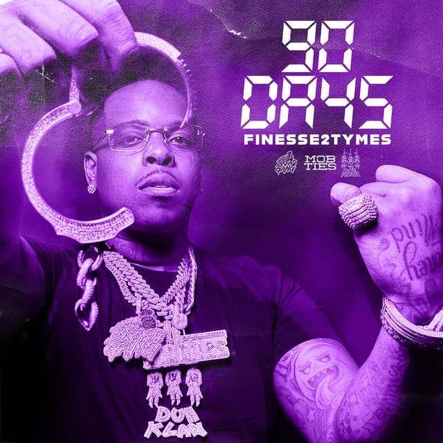 90 Days - Finesse2tymes