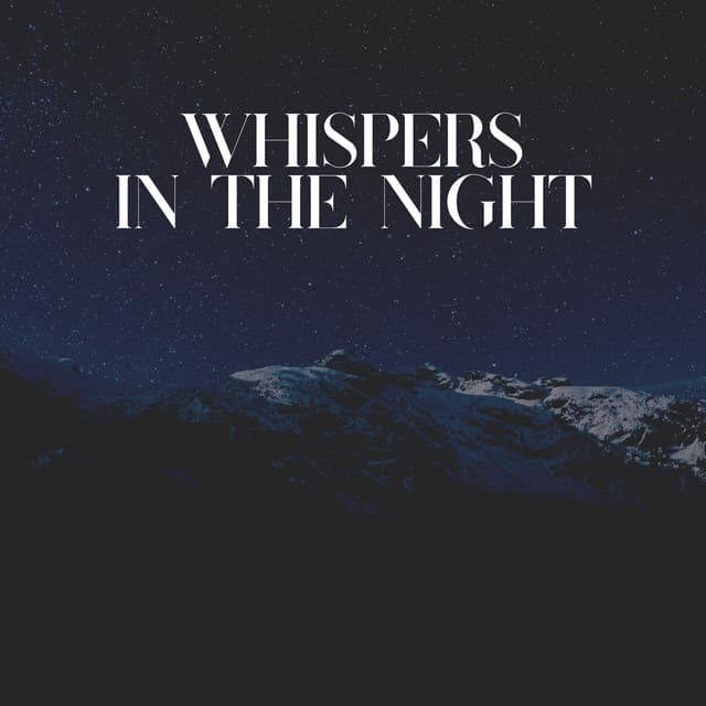 Whispers in the Night - Musica Relax Academia