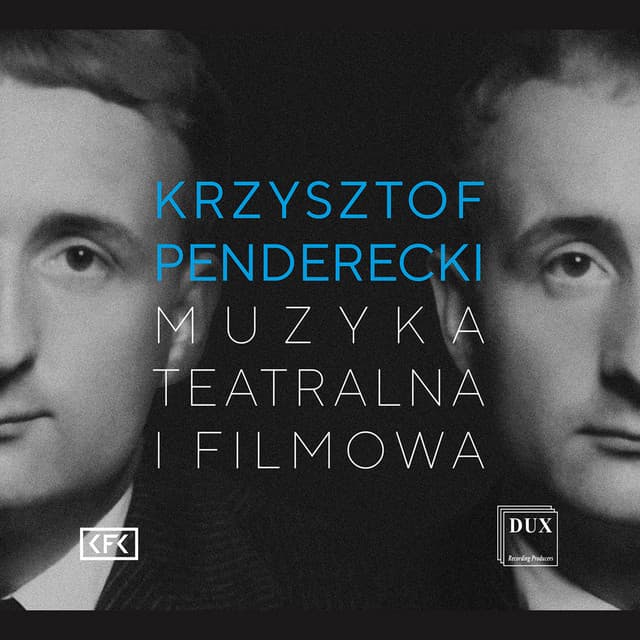 Krzysztof Penderecki: Theatre & Film Music - Krzysztof Penderecki