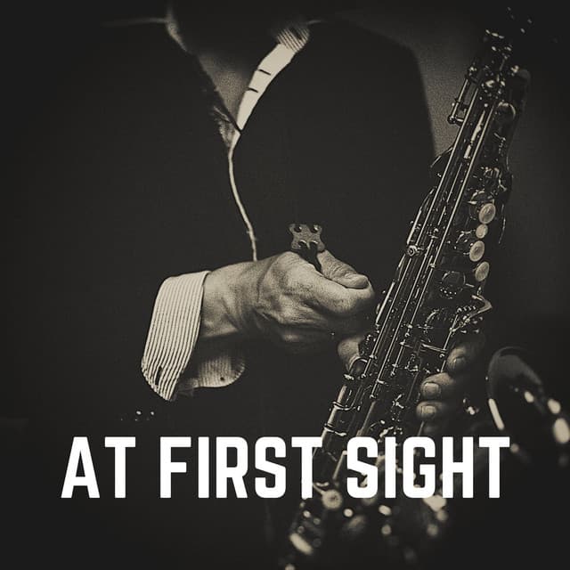 At First Sight - Soft Jazz Playlist