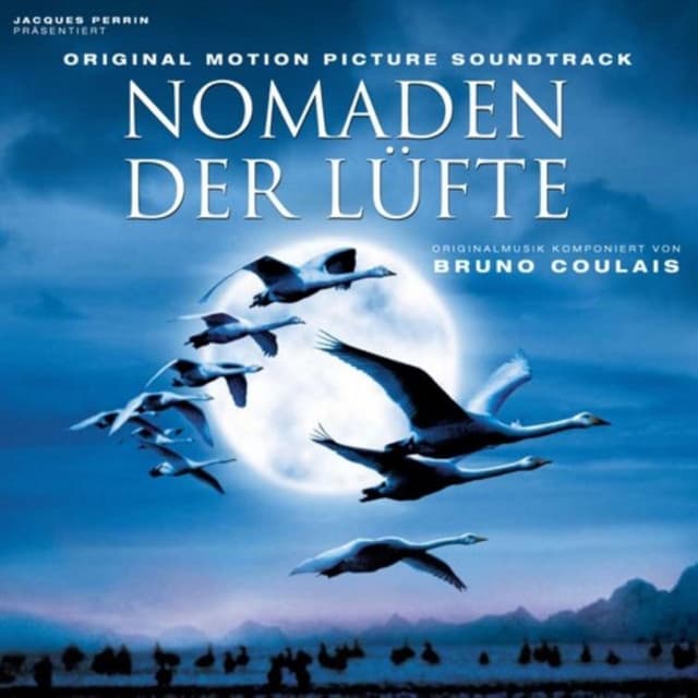 Nomaden Der Lüfte - Bruno Coulais