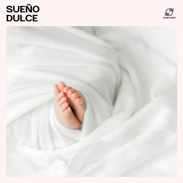 Sueño Dulce - Canciones De Cuna