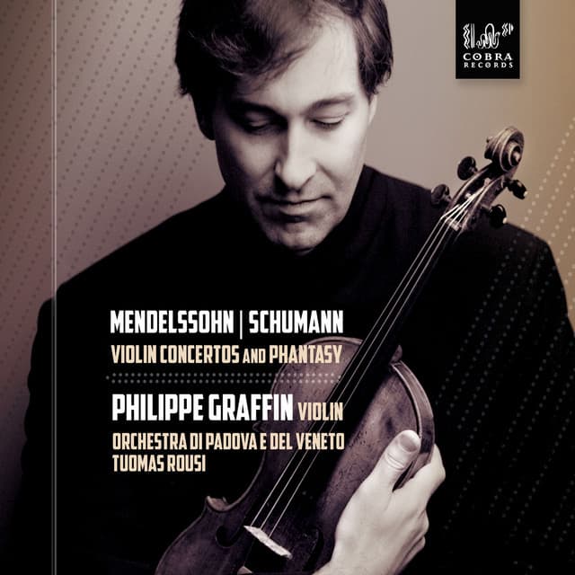 Mendelssohn & Schumann - Philippe Graffin