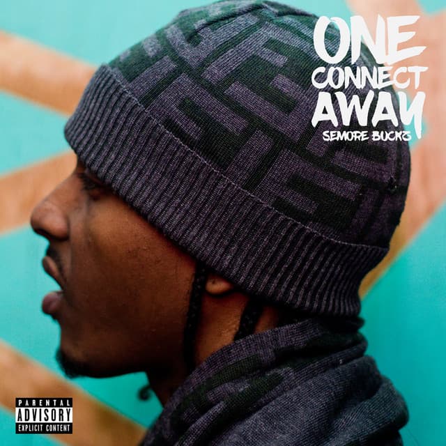 One Connect Away - Semore Buckz