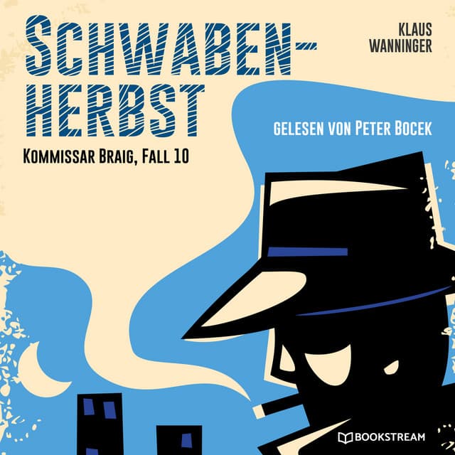Schwaben-Herbst - Kommissar Braig