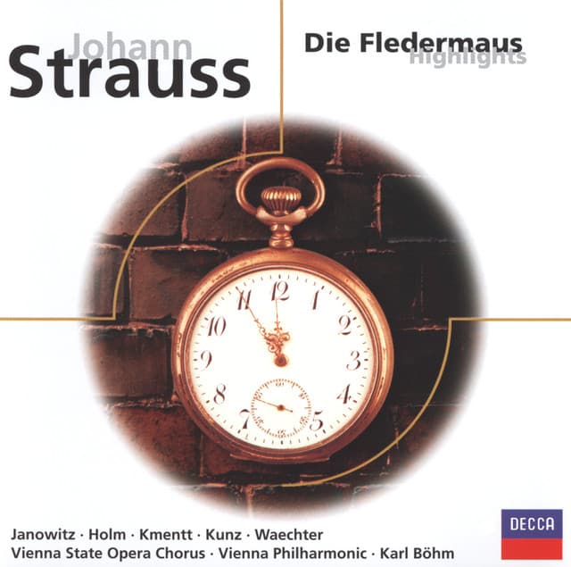 Strauss, J. II: Die Fledermaus - highlights - Johann Strauss II