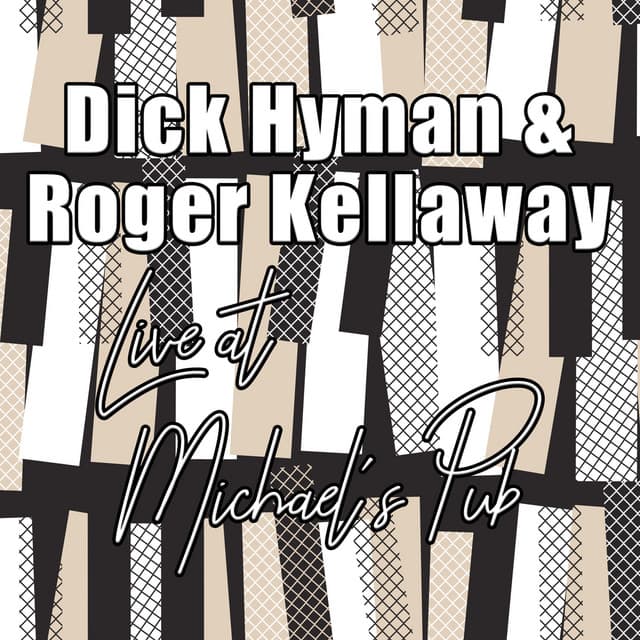 Live At Michael's Pub - Dick Hyman