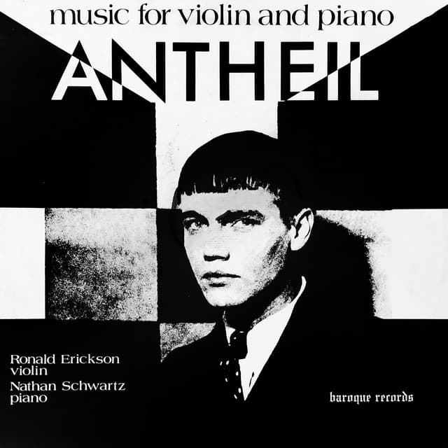 Antheil: Music For Violin And Piano - George Antheil