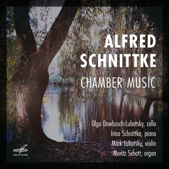 Schnittke: Chamber Music - Alfred Schnittke