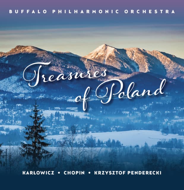 Treasures of Poland - Buffalo Philharmonic Orchestra