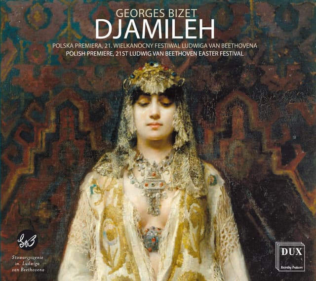 Bizet: Djamileh, WD 27 - Georges Bizet