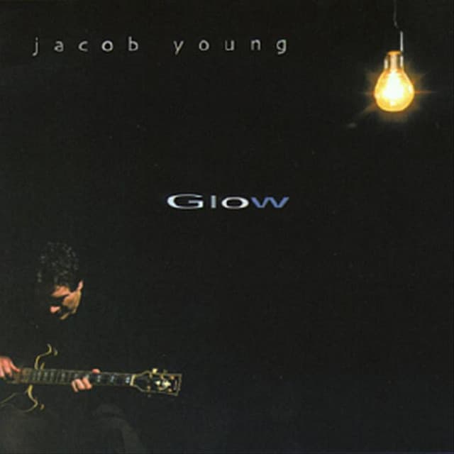 Glow - Jacob Young