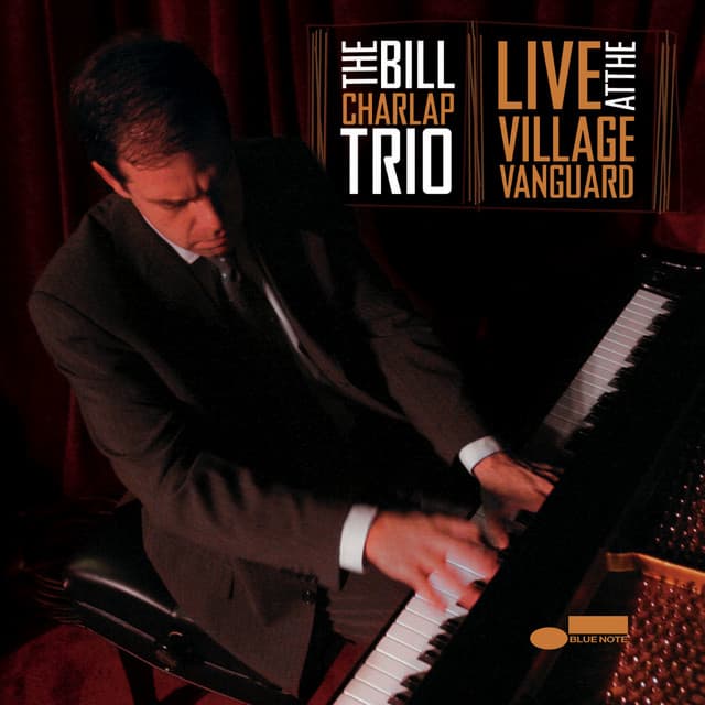 Live At The Village Vanguard - Bill Charlap Trio