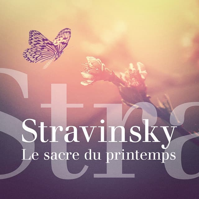 Stravinsky : Le Sacre du printemps - 165 oeuvres incontournables de musique classique