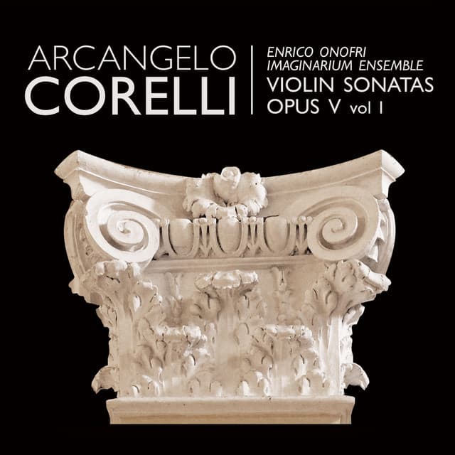 Corelli: Violin Sonatas - Arcangelo Corelli