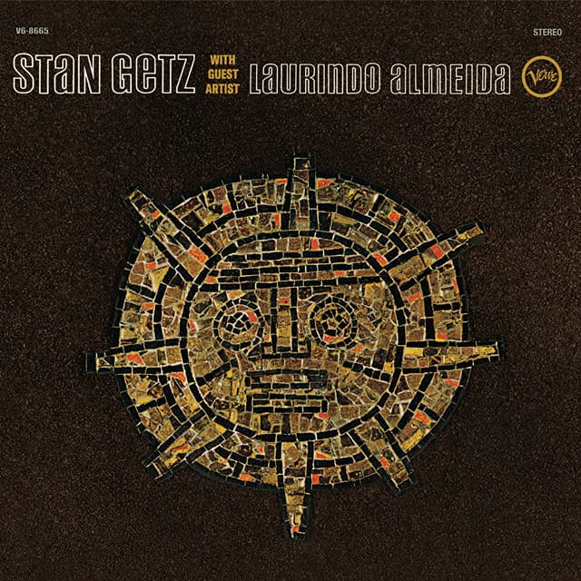 Stan Getz With Guest Artist Laurindo Almeida - Stan Getz