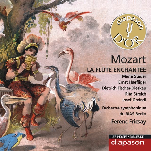 Mozart: La flûte enchantée - Wolfgang Amadeus Mozart