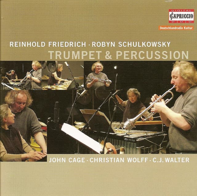 Cage, J.: Sonata for 2 Voices / One4 / Wolff, C.: Pulse / Trio I / Walter, C.J.: Reigen - Reinhold Friedrich