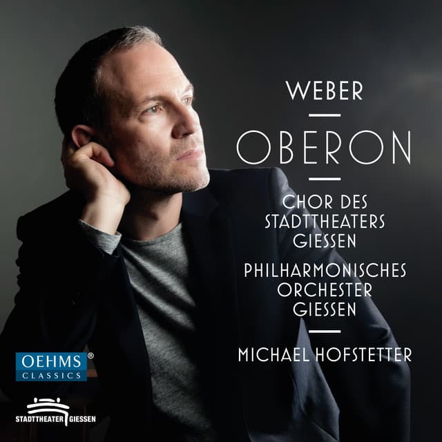 Weber: Oberon, J. 306 - Carl Maria von Weber