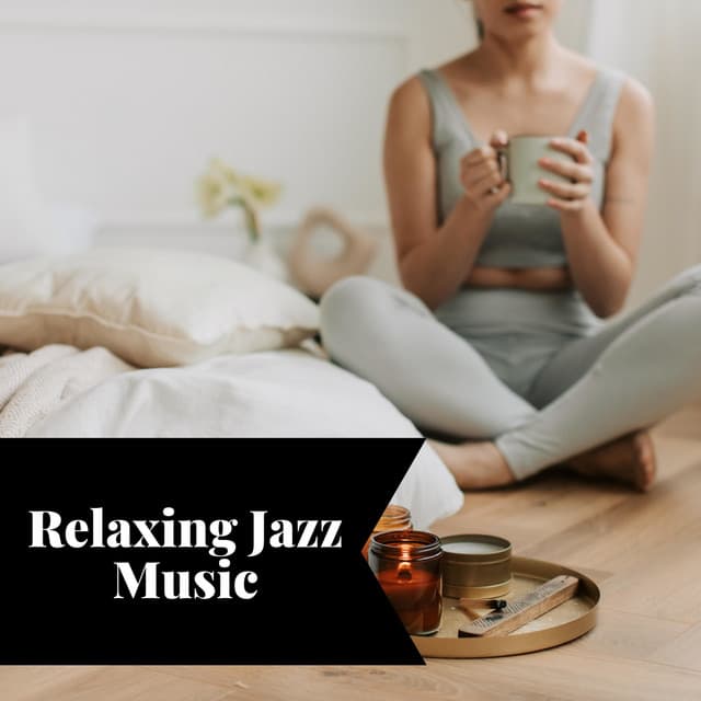Relaxing Jazz Music - Smooth Jazz Instrumental Band