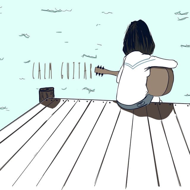 Calm Guitar - Acoustic Chill Out