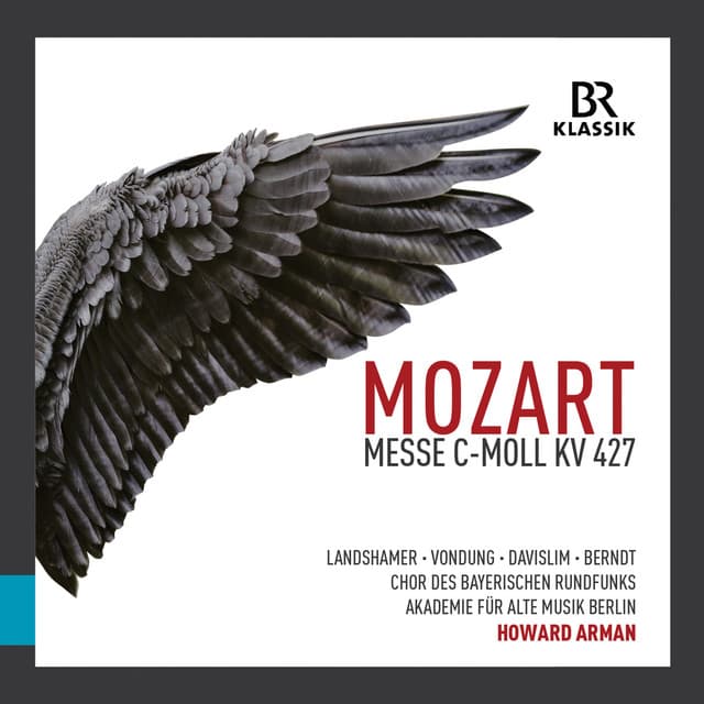 Mozart: Mass in C Minor, K. 427 "Great" - Wolfgang Amadeus Mozart