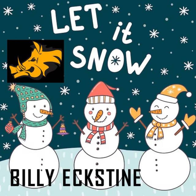Let It Snow: Billy Eckstine - Billy Eckstine