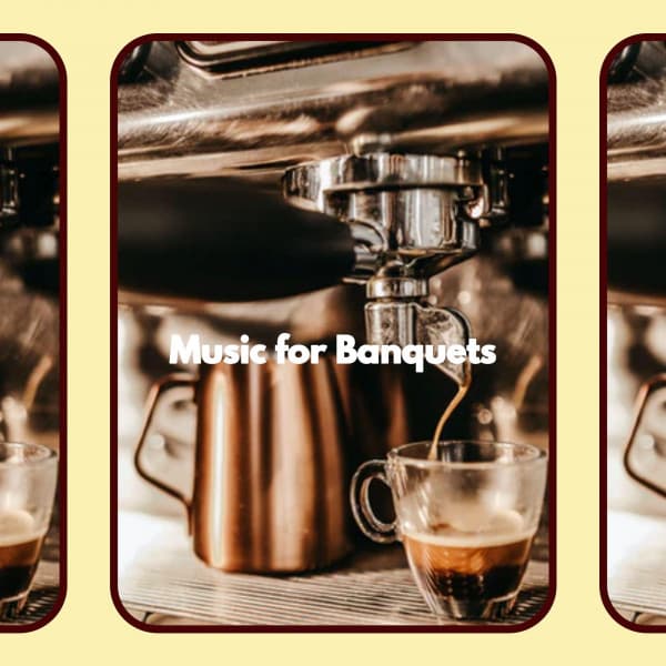 Music for Banquets - Jazz Rilassante Collezioni