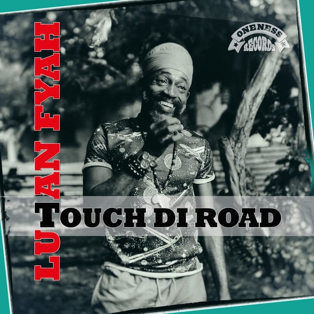 Touch Di Road - Lutan Fyah